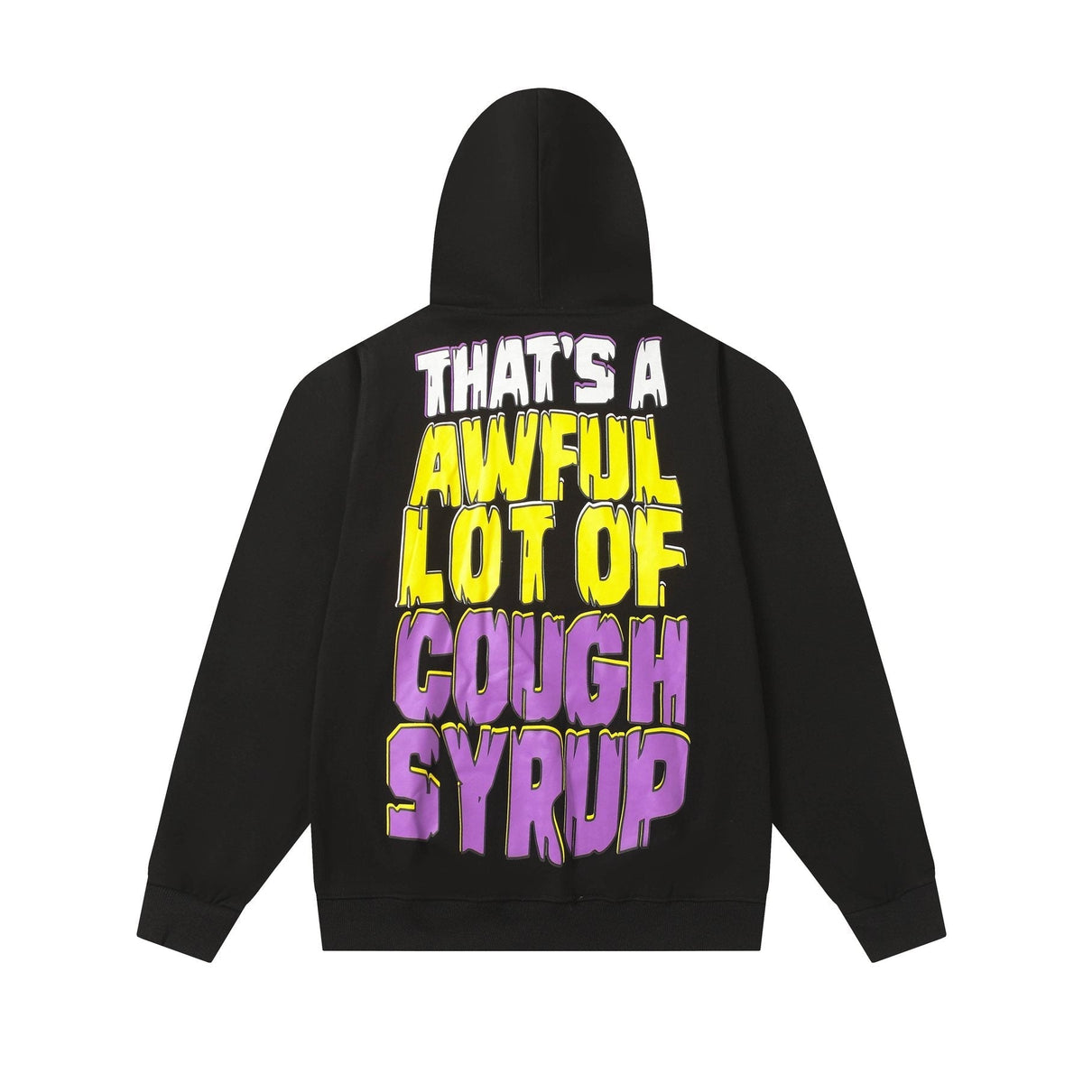 THAT'S A AWFUL LOT OF COUGH SYRUP Star Graphic Hoodie