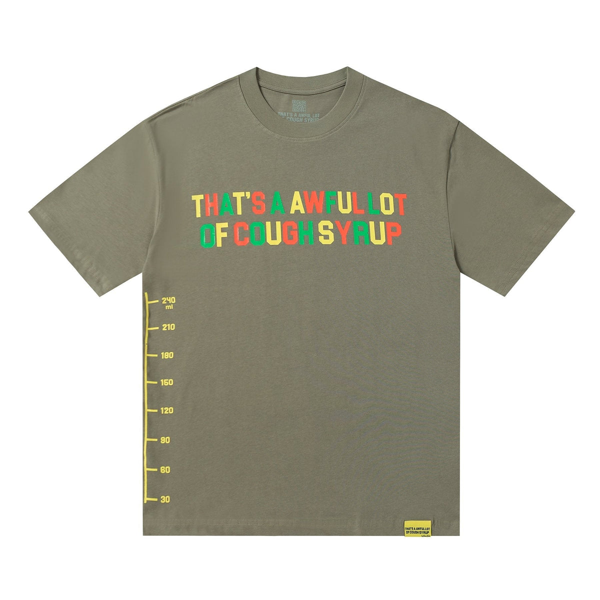 THAT'S A AWFUL LOT OF COUGH SYRUP Bottle Graphic T-Shirt